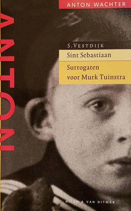 Sint Sebastiaan Kaft van Sint Sebastiaan uit de reeks Anton Wachterromans: foto van een jongetje in marinepakje met een wat angstige blik is deels in beeld. Eroverheen een geel kadertje met titel en auteur.