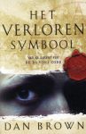 Kaft van The lost symbol in het Nederlands. Een perkamentkleurige kaft met een uitgescheurde horizontale baan waardoorheen iemand in zwart-wit je aankijkt, alleen de ogen zijn zichtbaar. Erop een rode lakzegel.