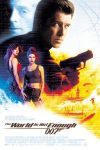 Filmposter van The world is not enough: in een explosie staan twee vrouwen je aan te kijken en erachter groot James Bond met een wapen.