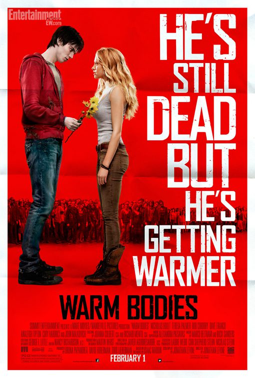 Warm bodies Filmposter van Warm bodies: rode achtergrond met een jongen en meisje ervoor; de jongen geeft het meisje bloemen. In witte letters ernaast "He's still dead but he's getting warmer" en in zwart eronder de titel.